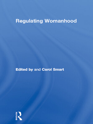cover image of Regulating Womanhood